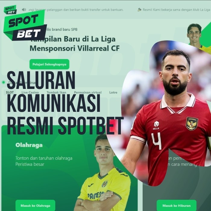 Saluran Komunikasi Resmi Spotbet